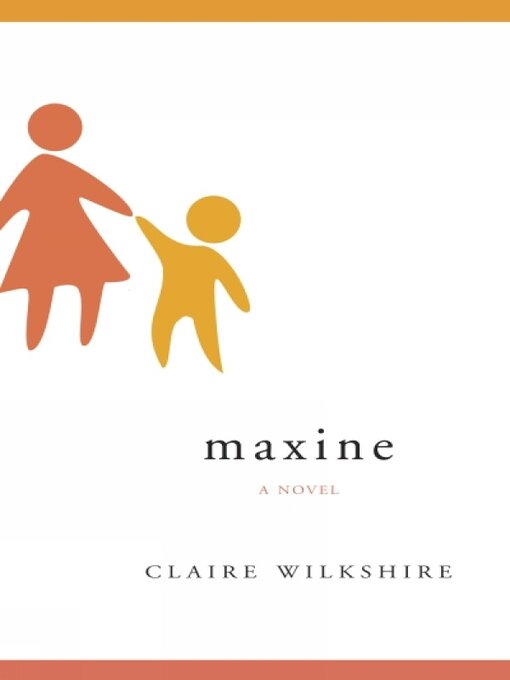 Title details for Maxine by Claire Wilkshire - Available